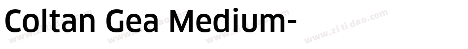 Coltan Gea Medium字体转换